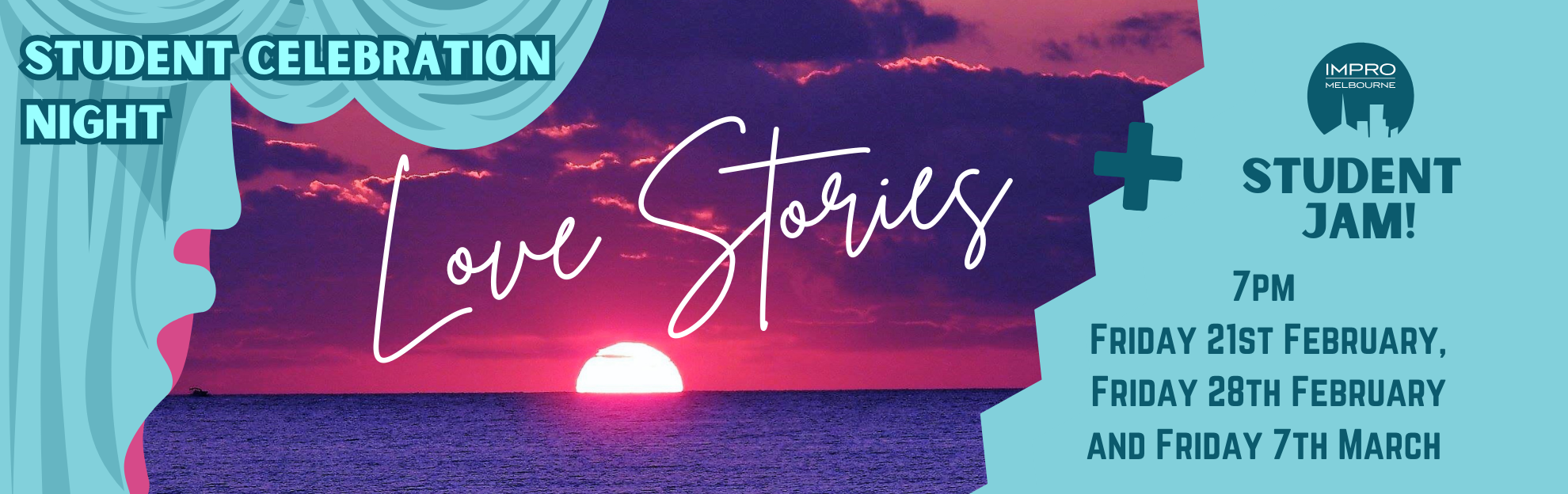 Love Stories - Student Celebration Night